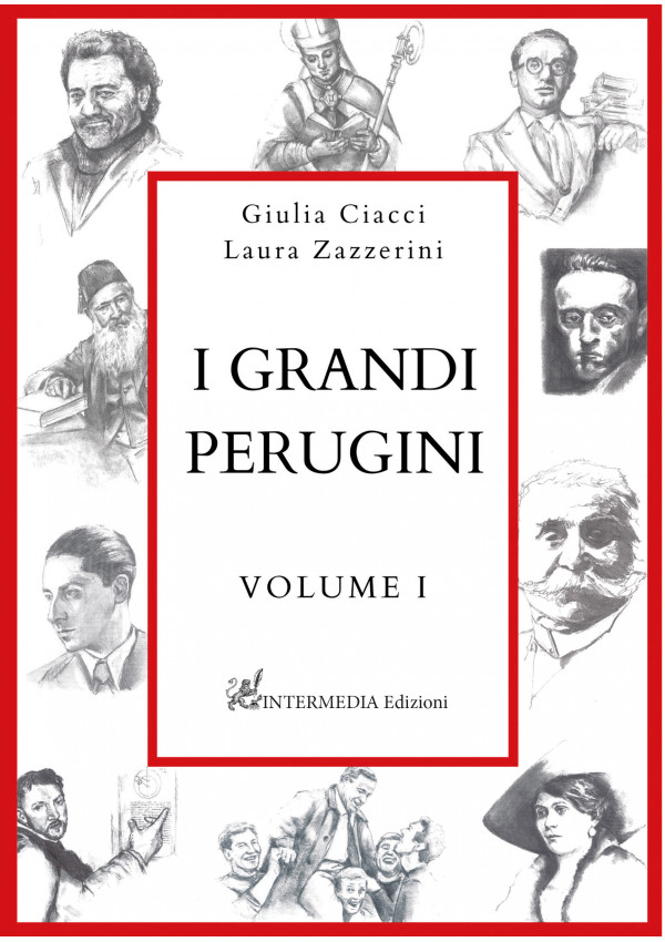 I GRANDI PERUGINI - Volume I