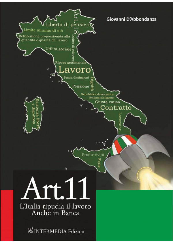 Articolo 11. L'Italia ripudia il lavoro