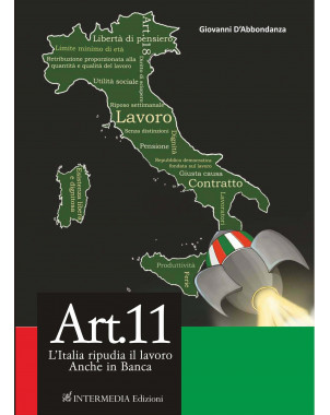 Articolo 11. L'Italia ripudia il lavoro
