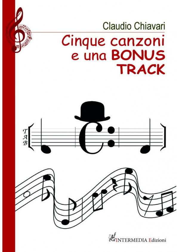 CINQUE CANZONI E BONUS TRACK di Claudio Chiavari