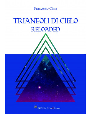 TRIANGOLI DI CIELO Reloaded