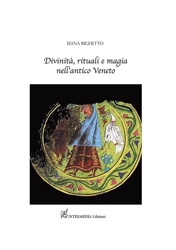 Divinità, rituali e magia nel Veneto